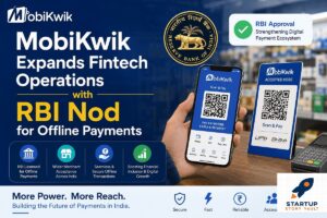 RBI Approves MobiKwik’s Offline Payment Aggregator Services